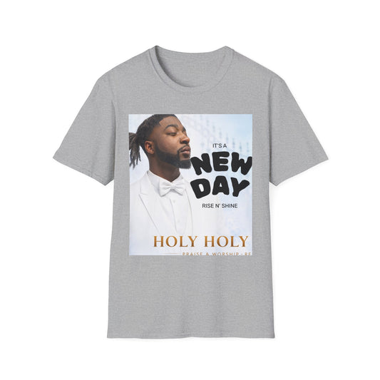 It's a New Day" Holy Holy