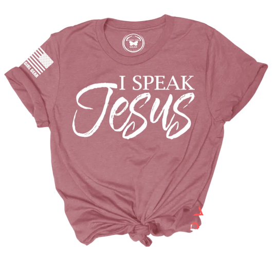 I SPEAK JESUS Tee